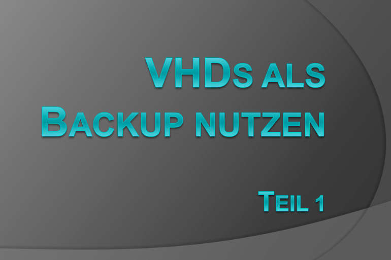 vhds als backup