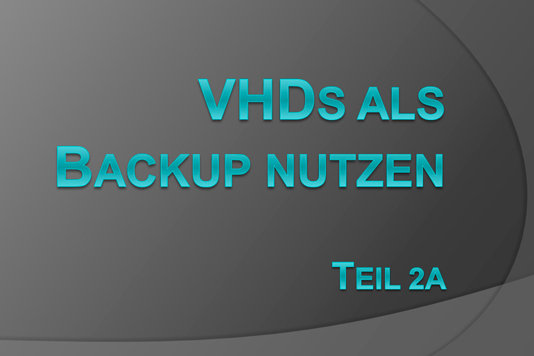 vhds als backup